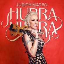 Judith Mateo: Hurra Hurra