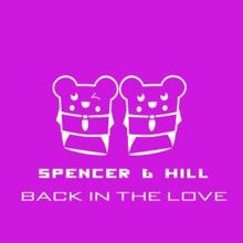 Spencer & Hill: Back in the Love