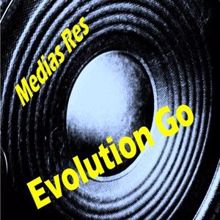 Medias Res: Evolution Go