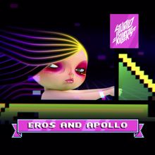 Studio Killers: Eros And Apollo