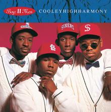 Boyz II Men: Cooleyhighharmony (Bonus Tracks Version) (CooleyhighharmonyBonus Tracks Version)