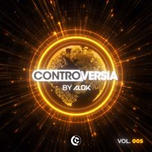 Alok: CONTROVERSIA by Alok Vol. 005