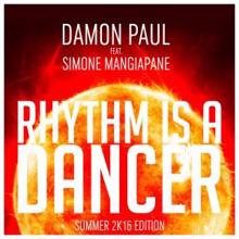 Damon Paul feat. Simone Mangiapane: Rhythm Is a Dancer (Radio Version)