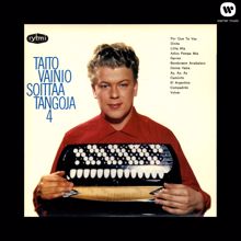 Taito Vainio: Tangosikermä: Por Que Te Vas / Dinita / Lilita Mia