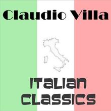 Claudio Villa: Italian Classics