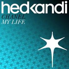 Chanel: My Life (Remixes)