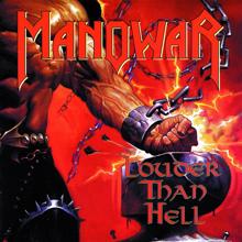 Manowar: Louder Than Hell