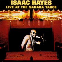 Isaac Hayes: The Look Of Love (Live At The Sahara Tahoe, Stateline, NV/1973)