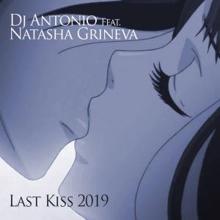 DJ Antonio: Last Kiss 2019