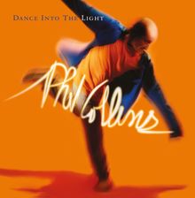 Phil Collins: Dance into the Light (2016 Remaster)
