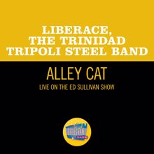 Liberace: Alley Cat (Live On The Ed Sullivan Show, March 22, 1970) (Alley CatLive On The Ed Sullivan Show, March 22, 1970)