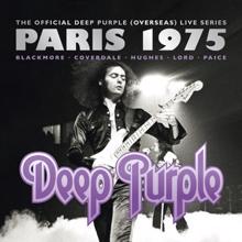 Deep Purple: The Official Deep Purple (Overseas) Live Series: Paris 1975