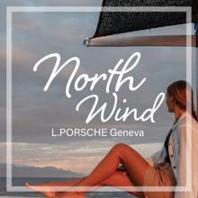 L.porsche: North Wind