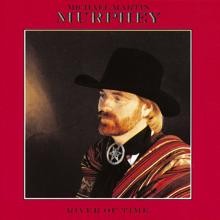 Michael Martin Murphey: River Of Time