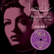 Billie Holiday: Lady Day: The Complete Billie Holiday On Columbia - Vol. 7