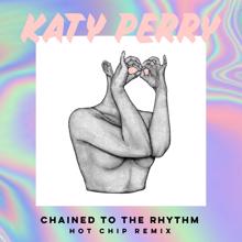 Katy Perry, Skip Marley: Chained To The Rhythm (Hot Chip Remix)