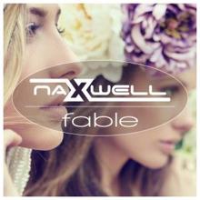 Naxwell: Fable (Bigroom Edit)