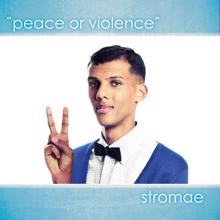 Stromae: Peace Or Violence (Luuk Cox Extended Mix) (Peace Or Violence)