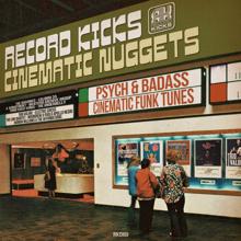 Various Artists: Record Kicks Cinematic Nuggets