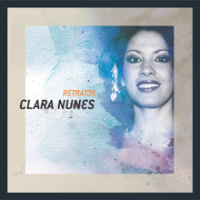 Clara Nunes: Canto Das Três Raças