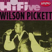 Wilson Pickett: Rhino Hi-Five: Wilson Pickett