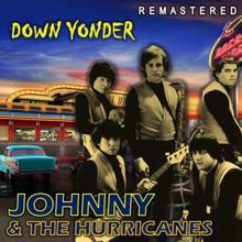 Johnny & The Hurricanes: Down Yonder (Remastered)