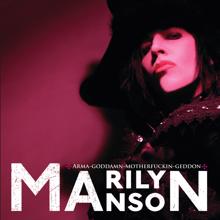 Marilyn Manson: Arma-goddamn-motherfuckin-geddon (Germany Version)