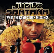 Juelz Santana: What The Game's Been Missing!