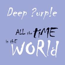 Deep Purple: All the Time in the World