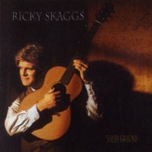 Ricky Skaggs: Cry, Cry Darlin'