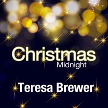 Teresa Brewer: Christmas Cookies & Holiday Hearts