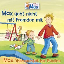 Max: Max übernachtet bei Pauline - Teil 07
