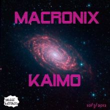 Macronix: Kaimo (Orginal Mix)
