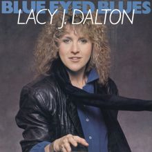 Lacy J. Dalton: Blue-Eyed Blues