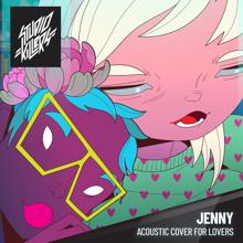 Studio Killers: Jenny (Acoustic Cover For Lovers)