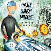 Our Lady Peace: Spiritual Machines 20th Anniversary