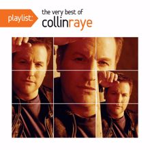 Collin Raye: A Bible And A Bus Ticket Home