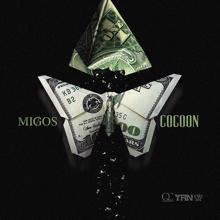 Migos: Cocoon