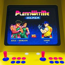 Kyle: Playinwitme (Remix) [feat. Logic and Kehlani]