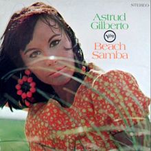 Astrud Gilberto: I Had The Craziest Dream