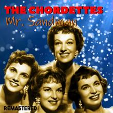 The Chordettes: Born to Be Whith You (Remastered)