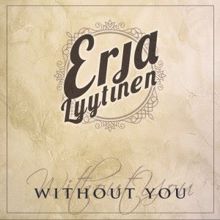 Erja Lyytinen: Without You