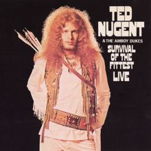 Ted Nugent: Survival Of The Fittest Live (Live at the Eastowne Theatre, Detroit, Michigan /1970) (Survival Of The Fittest LiveLive at the Eastowne Theatre, Detroit, Michigan /1970)