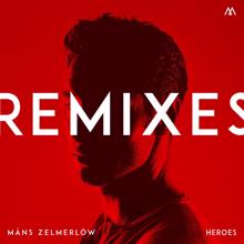 Måns Zelmerlöw: Heroes - Remixes