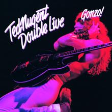 Ted Nugent: Double Live Gonzo