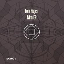 Tom Hagen: Nina EP