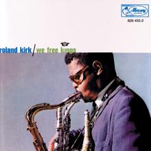Roland Kirk: The Haunted Melody