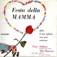 Tony Dallara: Alla mamma - La notte è giovane