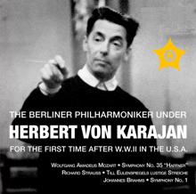 Herbert von Karajan: The Berliner Philharmoniker Under Herbert von Karajan