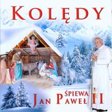 Jan Pawel II: Pójdzmy wszyscy do stajenki